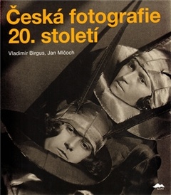 obálka: Česká fotografie 20. století