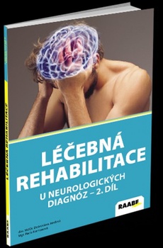 obálka: Léčebná rehabilitace u neurologických diagnóz II.díl
