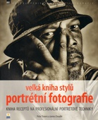 obálka: Velká kniha stylů portrétní fotografie