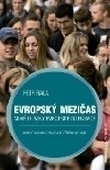 obálka: EVROPSKÝ MEZIČAS NOVÉ OTÁZKY EVROPSKÉ INTEGRACE