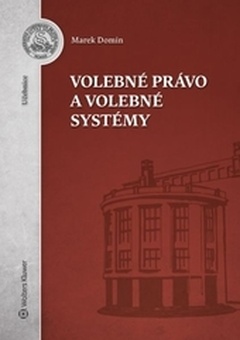 obálka: Volebné právo a volebné systémy