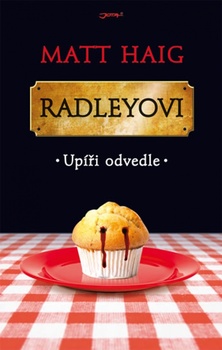 obálka: Radleyovi - Upíři odvedle 