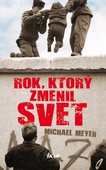 obálka: Rok, ktorý zmenil svet