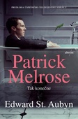 obálka: Patrick Melrose 5: Tak konečne