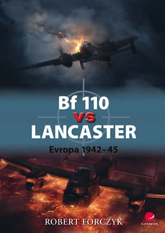 obálka: Bf 110 vs Lancaster 1942–45