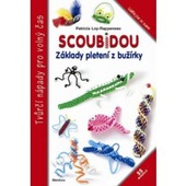 obálka: Scoubidou - Základy pletení z bužírky