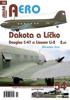 obálka: Dakota a Líčko - Douglas C-47 a Lisunov