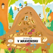 obálka: Čo sa deje v mravenisku