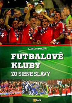 obálka: Futbalové kluby zo siene slávy