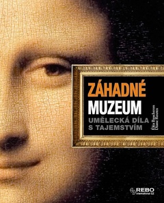 obálka: Záhadné muzeum - Umělecká díla s tajemstvím