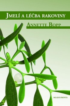 obálka: Jmelí a léčba rakoviny