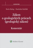 obálka: Zákon o geologických prácach (geologický zákon) - komentár