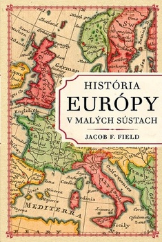 obálka: História Európy v malých sústach