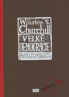 obálka: Veľké demokracie - Dejiny po anglicky hovoriacich národov