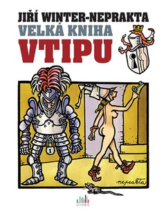 obálka: Velká kniha vtipu - Jiří Winter-Neprakta