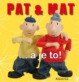 obálka: Pat a Mat …a je to!