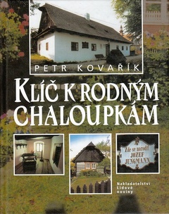obálka: Klíč k rodným chaloupkám