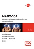 obálka: MARS-500 - Fakta a postřehy ze simulovaného letu na rudou planetu
