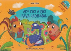 obálka: Ako Kiki a Riki páva zachránili + CD