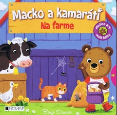 obálka: Macko a kamaráti – Na farme