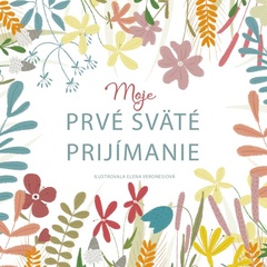 obálka: Moje prvé sväté prijímanie