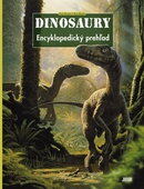 obálka: Dinosaury - Encyklopedický prehľad