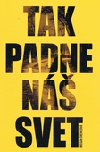 obálka: Tak padne náš svet