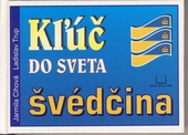 obálka: Kľúč do sveta švédčina