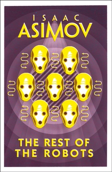 obálka: Isaac Asimov | The Rest of the Robots