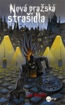 obálka: NOVÁ PRAŽSKÁ STRAŠIDLA