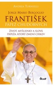 obálka: Jorge Mario Bergoglio. František – pápež chudobných