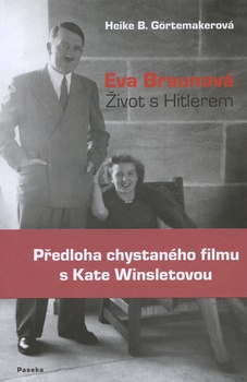 obálka: Eva Braunová – Život s Hitlerem