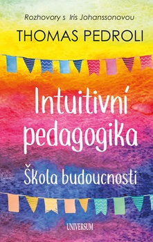 obálka: Intuitivní pedagogika: Rozhovory s Iris