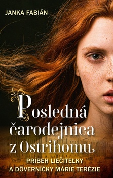 obálka: Posledná čarodejnica z Ostrihomu