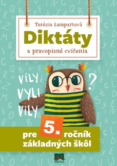 obálka: Diktáty a cvičenia pre 5. ročník základných škôl