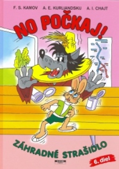 obálka: NO POČKAJ 6 ZÁHRADNÉ STRAŠIDLO