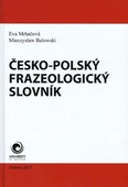 obálka: Česko - polský frazeologický slovník