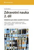 obálka: Zdravotní nauka 2. díl - Učebnice pro obor sociální činnost