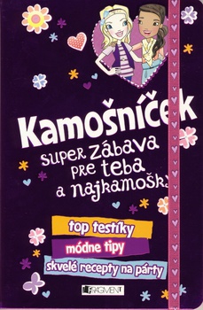 obálka: KAMOŠNÍČEK – super zábava pre teba a najkamošky