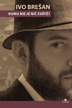 obálka: Komu nie je nic sväté?