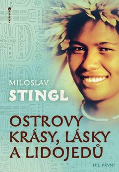 obálka: Ostrovy krásy, lásky a lidojedů - Díl první