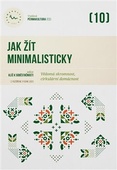 obálka: Jak žít minimalisticky