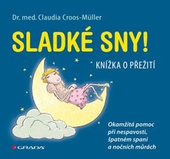 obálka: Sladké sny! - Knížka o přežití