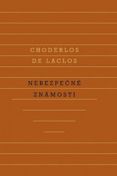 obálka: Nebezpečné známosti