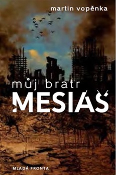 obálka: Můj bratr mesiáš