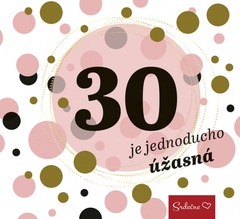 obálka: 30 je jednoducho úžasná