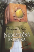 obálka: Nebezpečná skratka