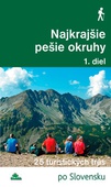 obálka: Najkrajšie pešie okruhy 1. diel (2. vydanie)