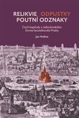 obálka: Relikvie - odpustky - poutní odznaky