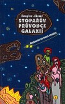 obálka: STOPARŮV PRŮVODCE 2 GALAXIÍ